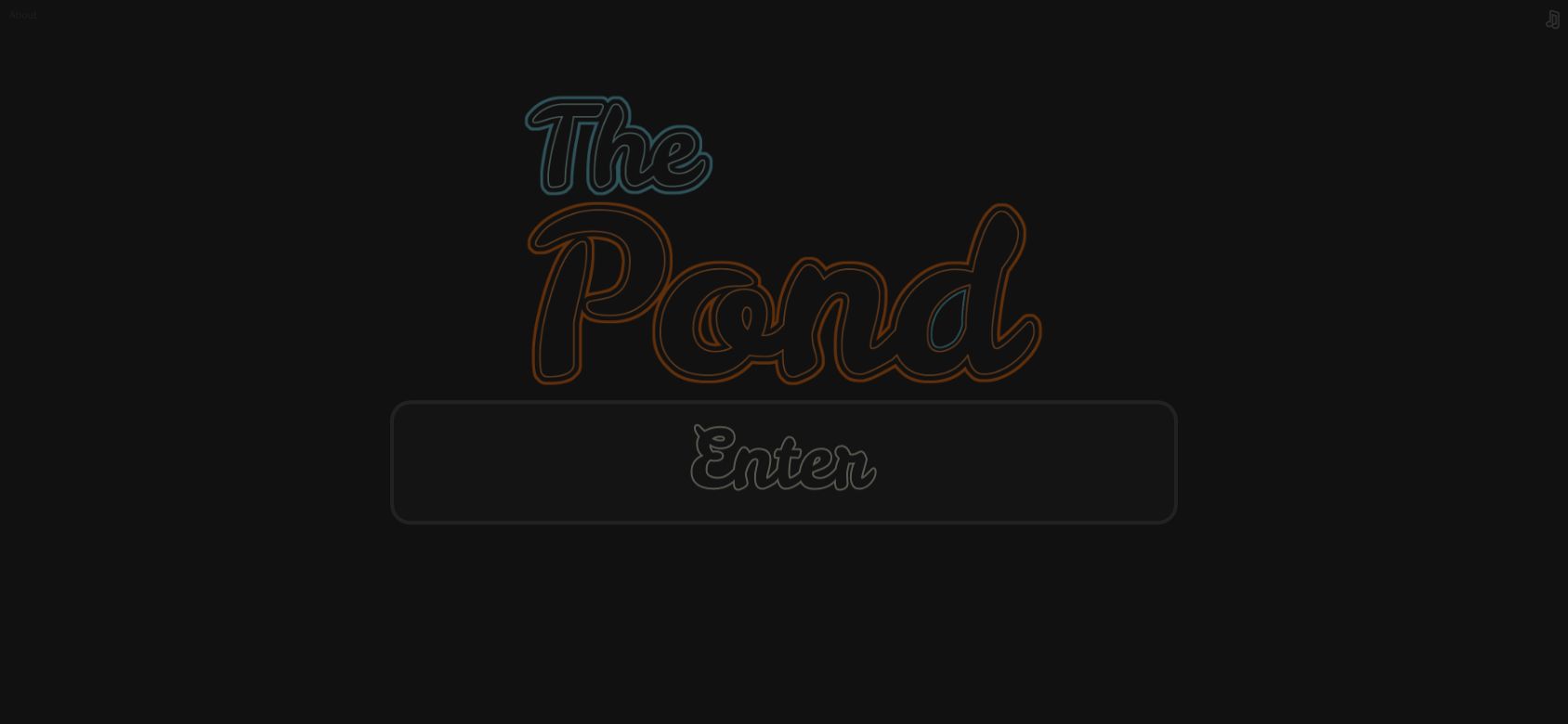 The Pond running on PLAY (phone)