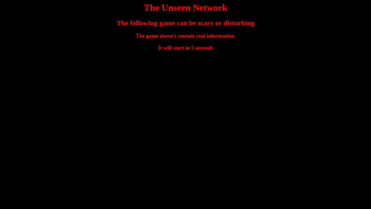 The Unseen Network running on PLAY (desktop)