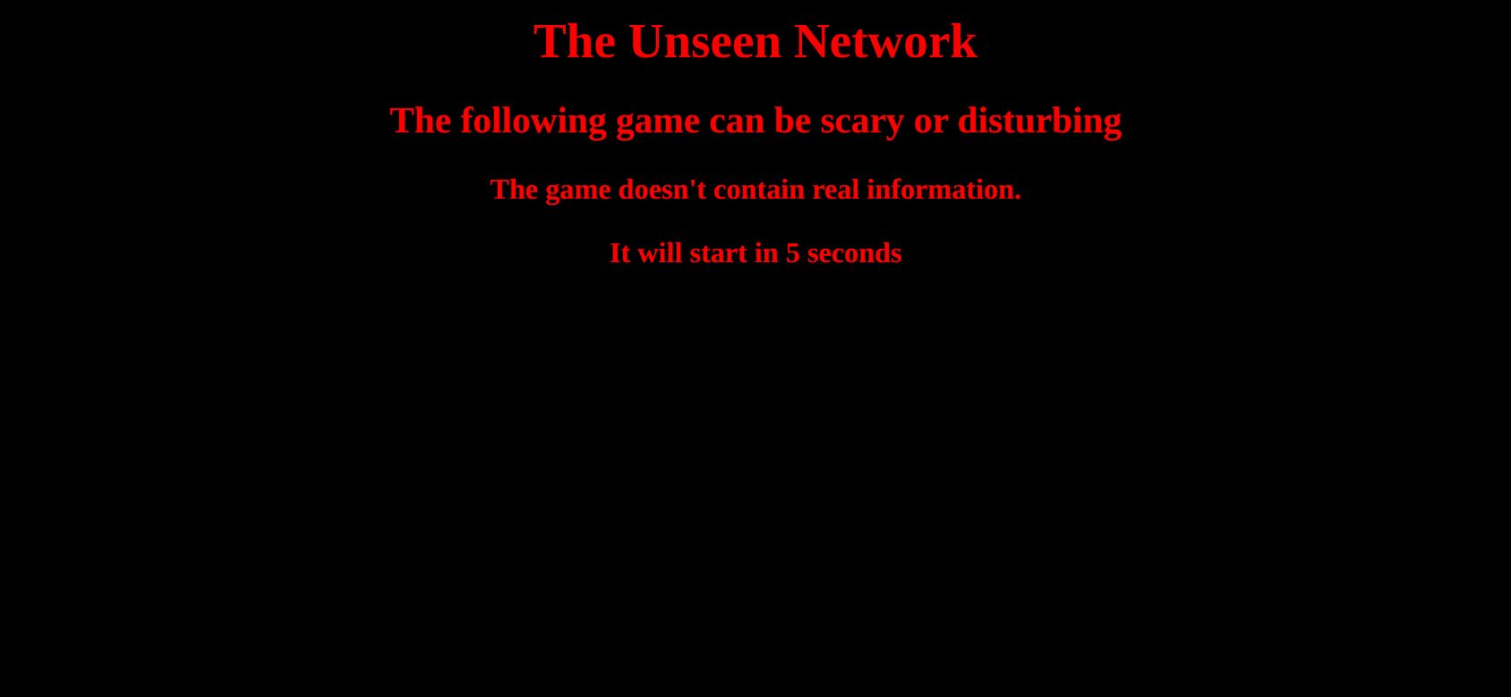 The Unseen Network running on PLAY (phone)