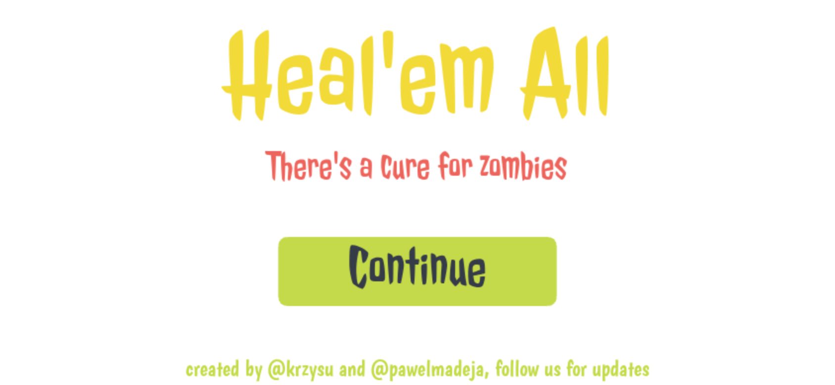 Heal'em All running on PLAY (phone)